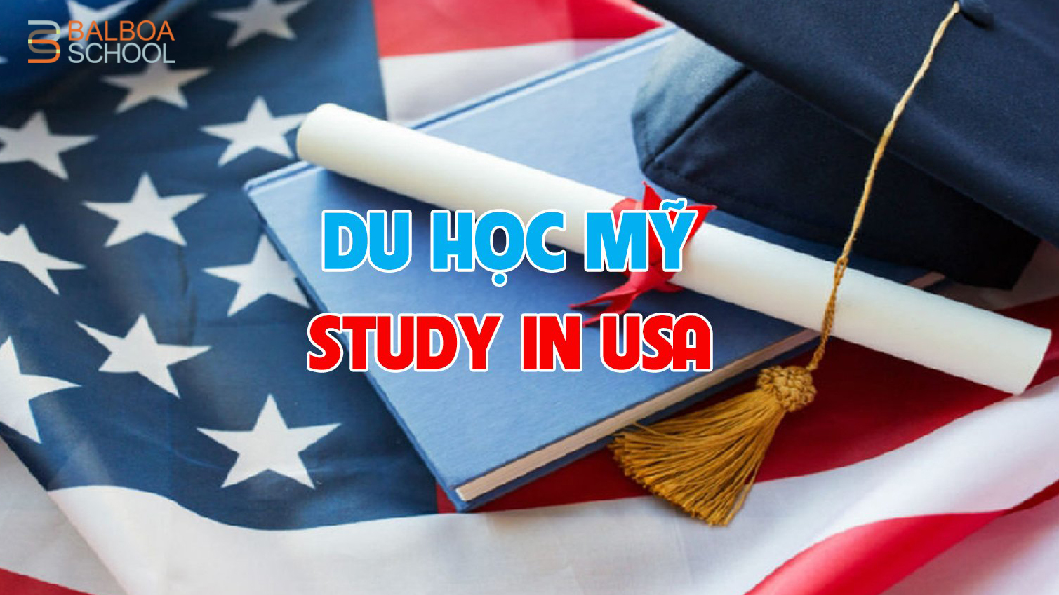 Những điều kiện xin visa du học Mỹ 2021
