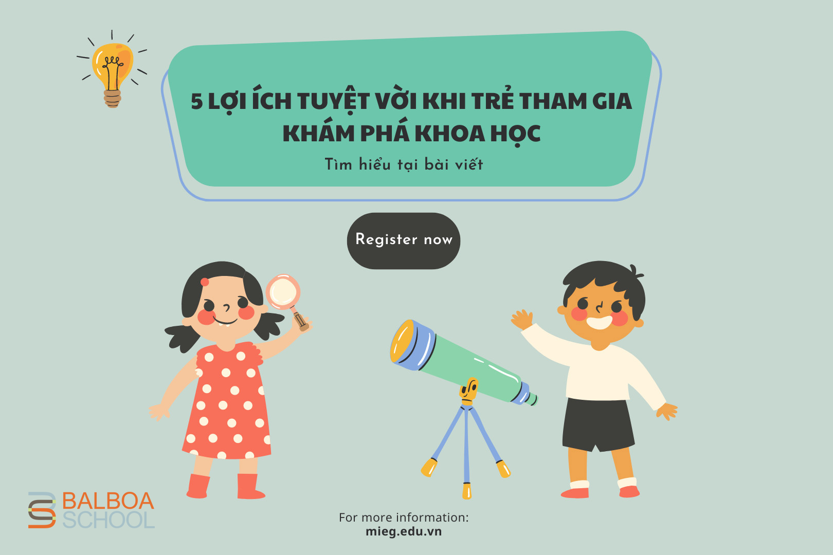 5 LỢI ÍCH TUYỆT VỜI KHI TRẺ THAM GIA KHÁM PHÁ KHOA HỌC